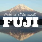 Hakone et le mont Fuji